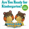 Are You Ready For Kindergarten: Math Skills